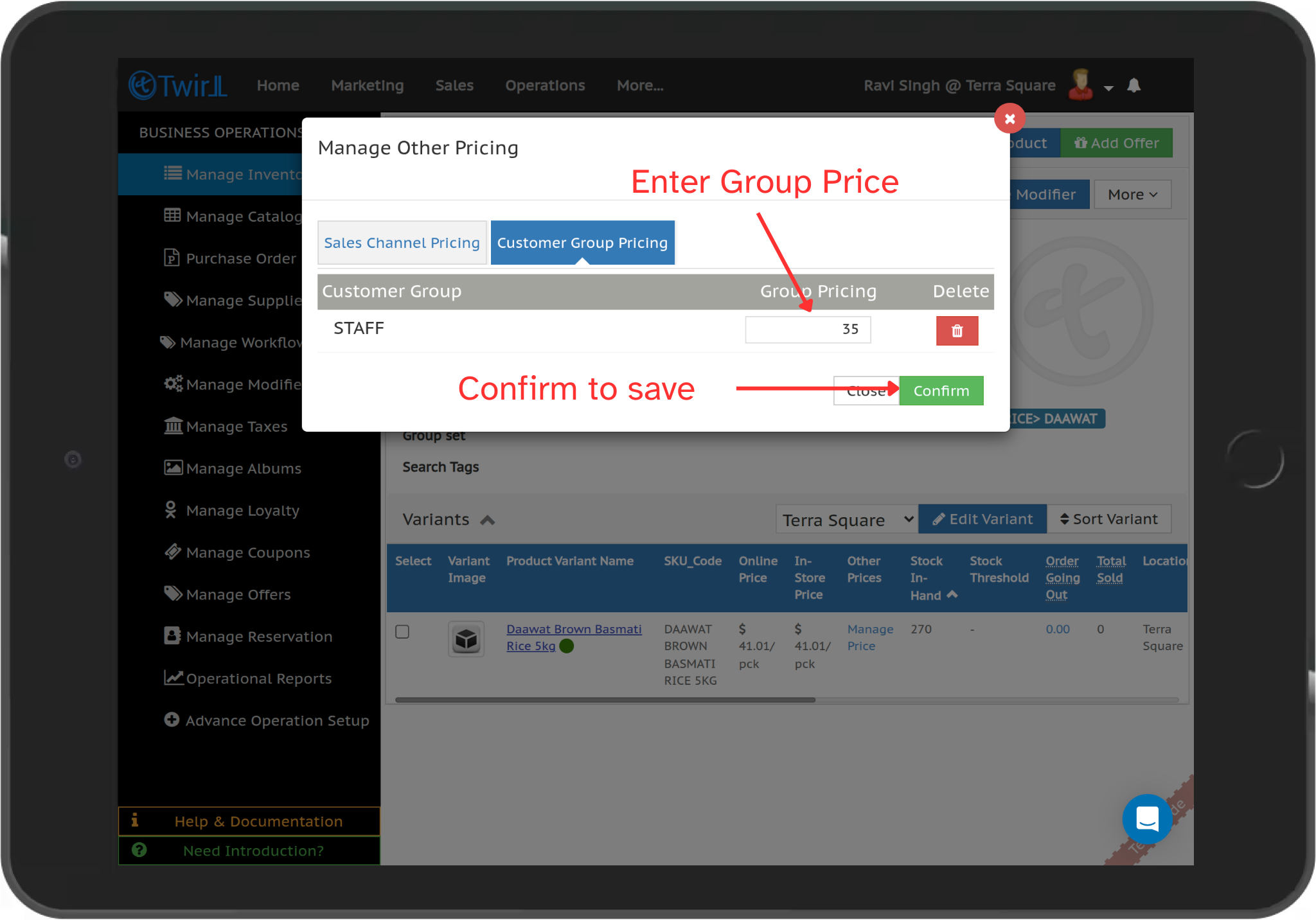 Select Customer Group for adding Pricing.