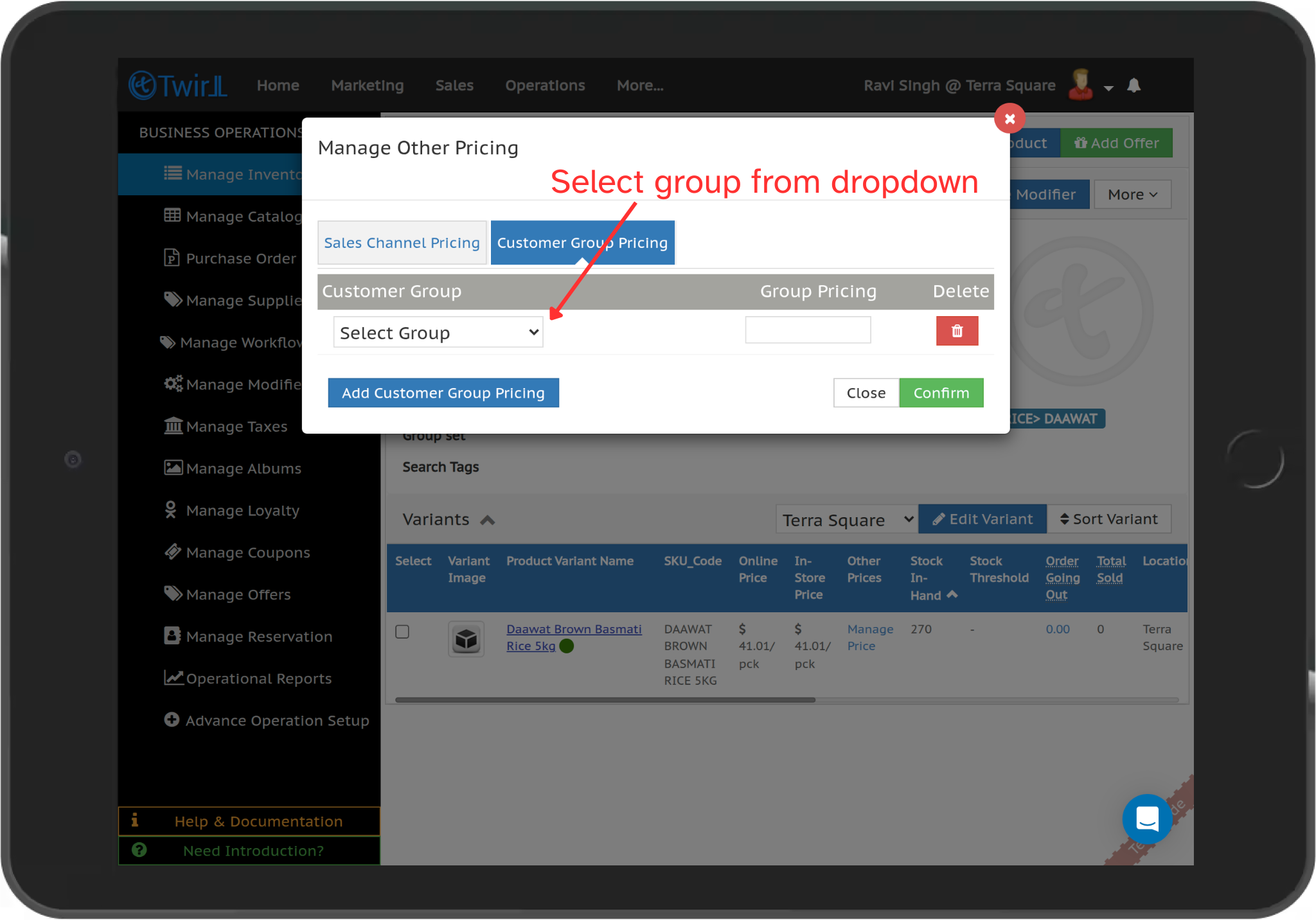 Select Customer Group for adding Pricing.